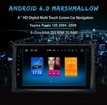 Auto Radio 8″ Android 6.0 Car stereo GPS Player for Toyota Prado 120 2004-2009 with Octa Core 2GB Ram Multimedia GPS NAVI 4G