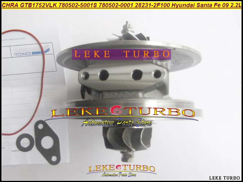 Turbo Cartridge CHRA GTB1752VLK 780502 780502-5001S 780502-0001 28231-2F100 For Hyundai Santa Fe 09 R2.2 2.2L (3)