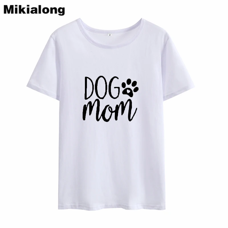 Mikialong الكلب أمي مضحك التي شيرت المرأة 2018 فضفاض نعرفكم T قميص المرأة أعلى قصيرة الأكمام س الرقبة القطن المحملة قميص فام دروبشيبينغ