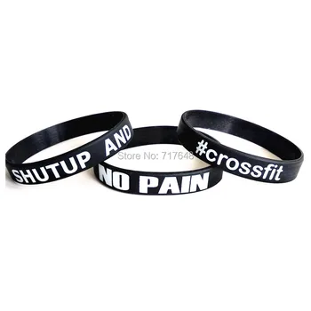 

300pcs Sport Workout Fitness No Pain No Gain #Crossfit Shut Up and Train wristband silicone bracelets free shipping by epacket A