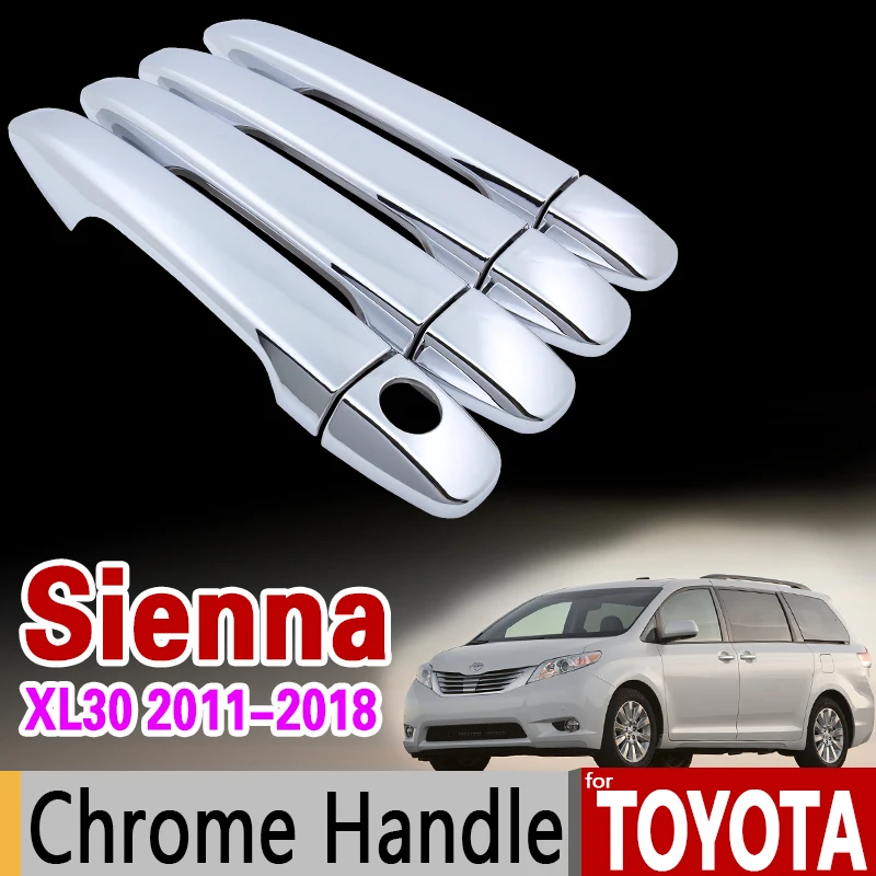 

for Toyota Sienna XL30 30 Chrome Door Handle Cover Trim 2011 2012 2013 2014 2015 2016 2017 2018 Accessories Stickers Car Styling