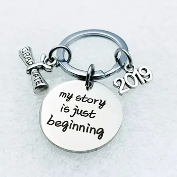 

FREE SHIPPING BY DHL 100pcs/lot 2019 Hot Stainless Steel Graduate Keychains My Story is Just Beginning Keyrings Students Gifts