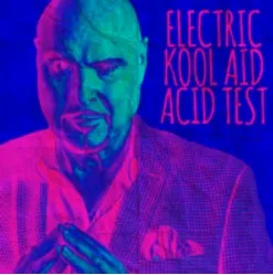 Электрический Kool Aid кислоты Тесты по Docc Hilford фокусы