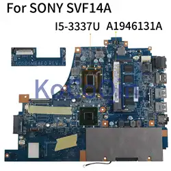 KoCoQin ноутбук материнская плата для Sony SVF14A материнская плата DA0GD5MB8E0 A1946131A I5-3337U SR0XL