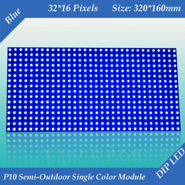 

Free shipping 2pcs/lot 320*160mm 32*16 pixels for text message led sign LED display P10 Semi-Outdoor Blue color LED module