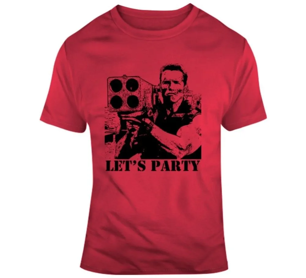 

2019 New Arrival Commando Arnold Schwarzenegger Movie Quote Let's Party T Shirt Fashion Casual Tee