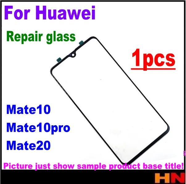 

1Pcs high quality Touch Screen Outer LCD Front Screen Glass Lens Cover For Huawei Mate 20 pro mate 10 repair Replacement parts