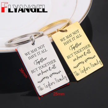

FLYANGEL Personalized Family Name Keychain Engraved We May Not Have It All Together We Have It All Family Keyring Car Key Tag