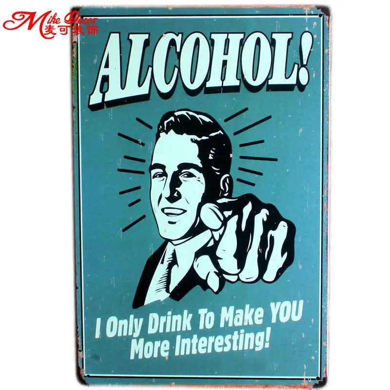 

[ Mike86 ] ALCOHOL Drink Metal Tin Sign Poster Art wall plaque Antique Pub Hall Home Decorative 20X30 CM AA-559