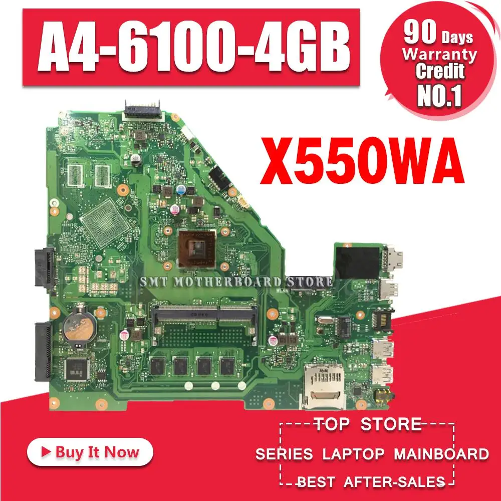 

For ASUS X550WAK X550WA X550WE X550W D552W X552WE A4-6100 4GB laptop motherboard tested 100% work original mainboard