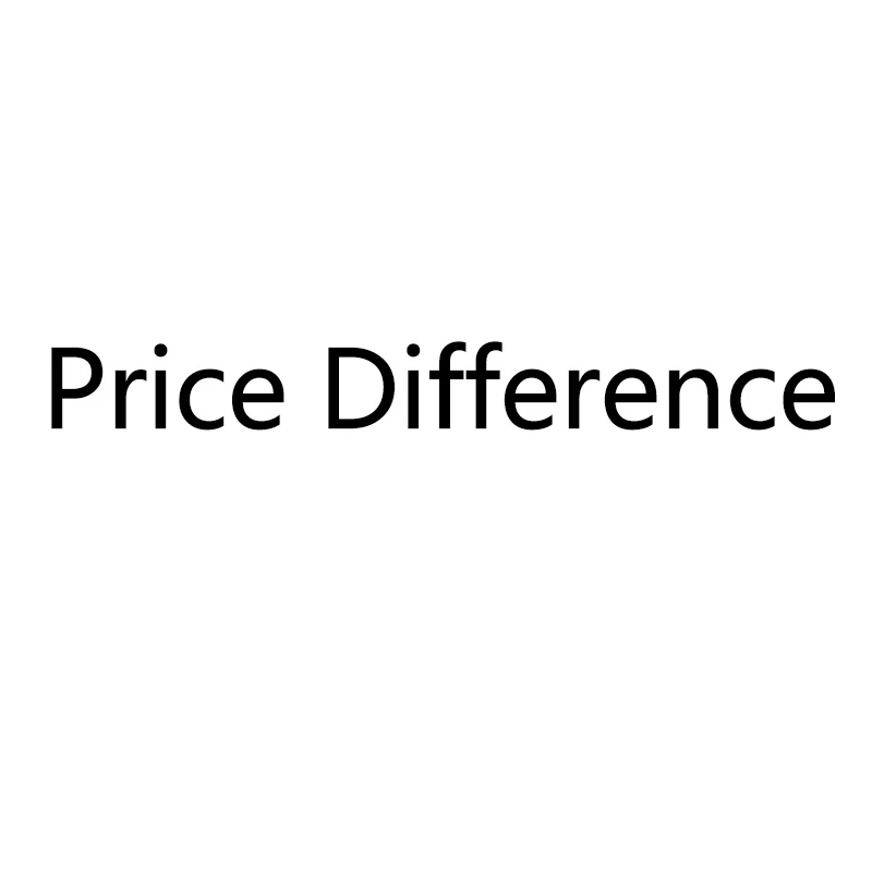 

Price difference, no contact do not place an order