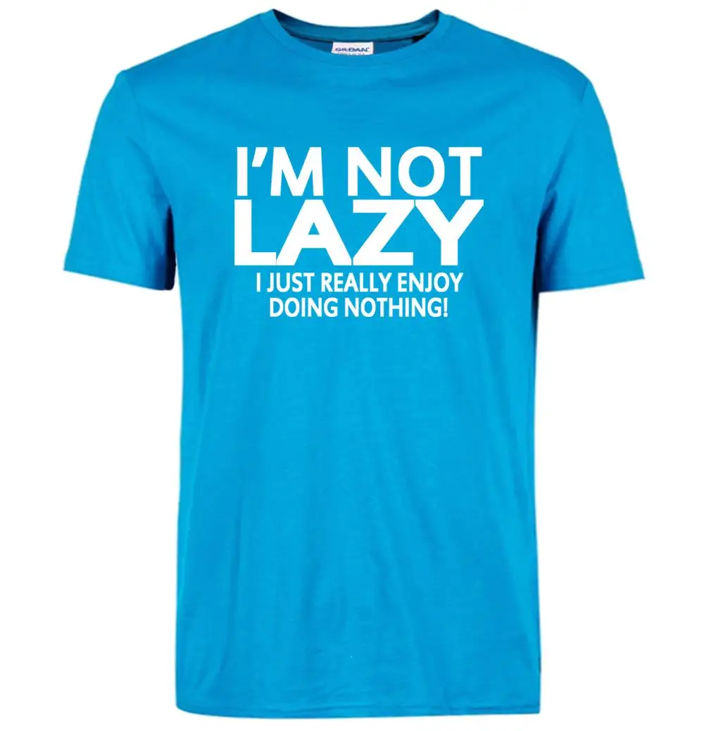 Мужская футболка с коротким рукавом, уличная одежда с надписью «i'm not lazy i just enjoy doing nothing», забавная футболка в стиле хип-хоп, топы, футболки для мужчин
