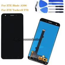 For zte Blade A506 LCD +touch screen components black and white high quality replacement for ZTE Turkcell T70 5.2 For zte Blade A506 LCD +touch screen components black and white high quality replacement for ZTE Turkcell T70 5.2