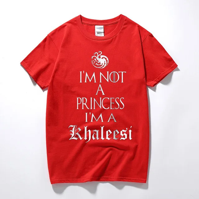 Хлопковая забавная футболка с надписью I'm Not A Princess Khaleesi Игра престолов