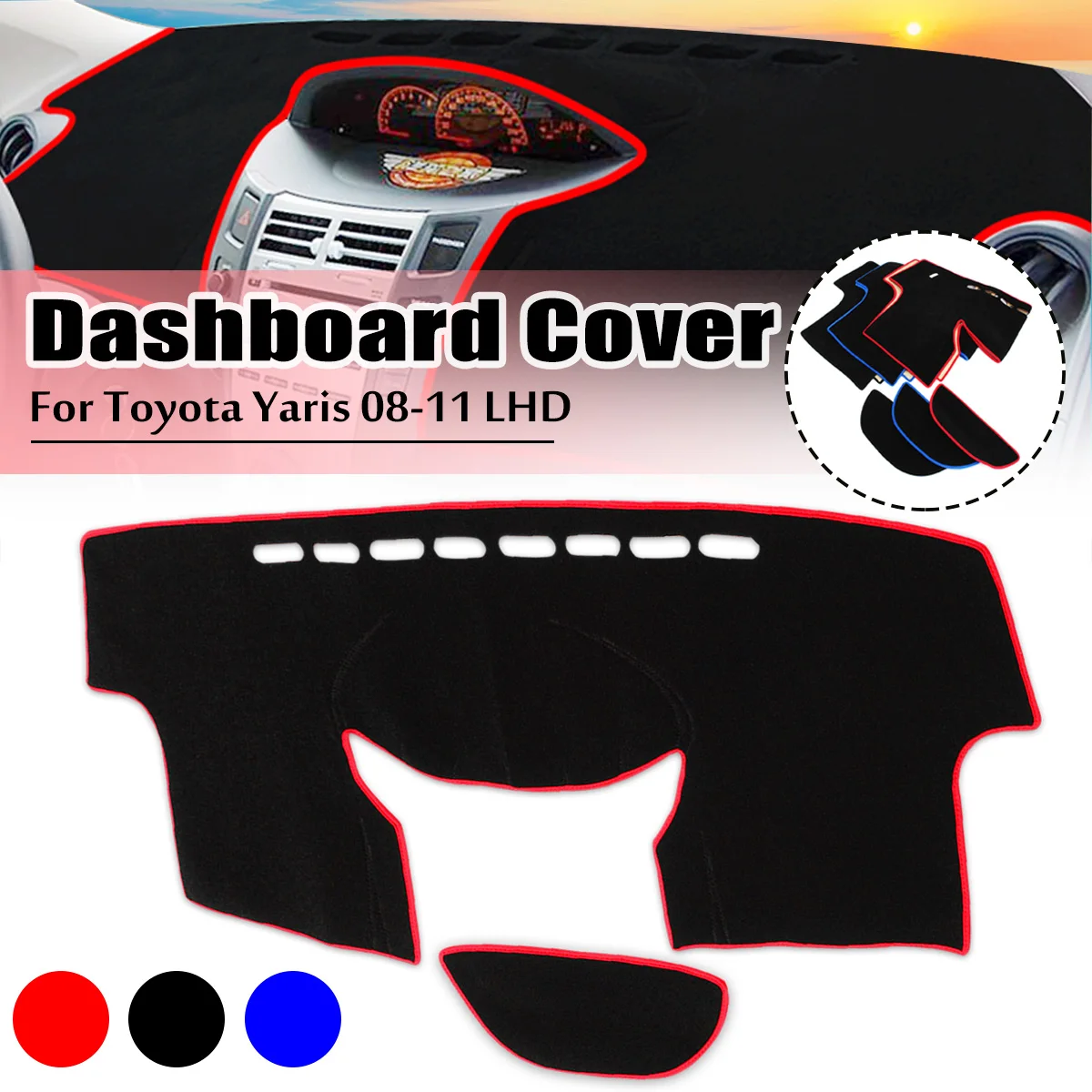 

For Toyota Yaris 2008 2009 2010 2011 Dashboard Cover Dash Board Mat Sun Shade Pad Covers Left Hand Side