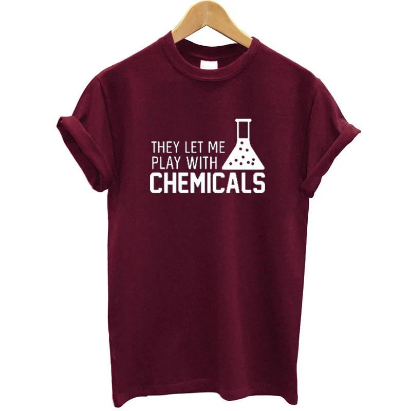 

They Let Me Play with Chemicals T Shirt Women Short Sleeve Funny Women T-shirt Cotton Streetwear Casual Clothes Plus Size Tees