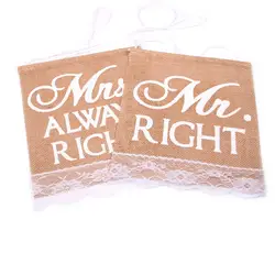 2 шт. хаки Свадебная вечеринка хаки Mr Right & Mrs всегда правой шаблон знак простой тканевый баннер кружево Декор мешковины