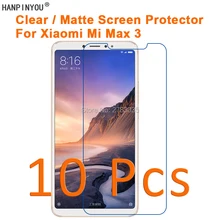 10 шт./партия для Xiaomi Mi Max 3 Max3 6," HD Прозрачная/Антибликовая матовая защитная пленка для экрана(не закаленное стекло