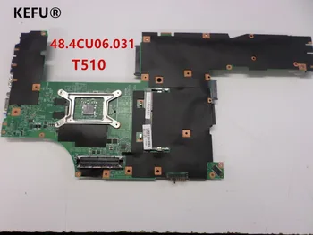 

KEFU 63Y1543 75Y4108 FRU 63Y1878 48.4CU06.031 Laptop motherboard For Lenovo thinkpad T510 QM57 NVS 3100M Mainboard