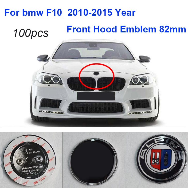 

Wholesale 100Pcs 82mm F10 Front Bonnet Emblem Auto Head Hood Label Logo Cover For BMW F10 2010-2015 AC Alpina OEM