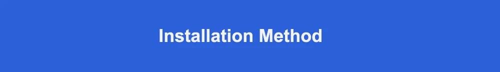 Installation Method