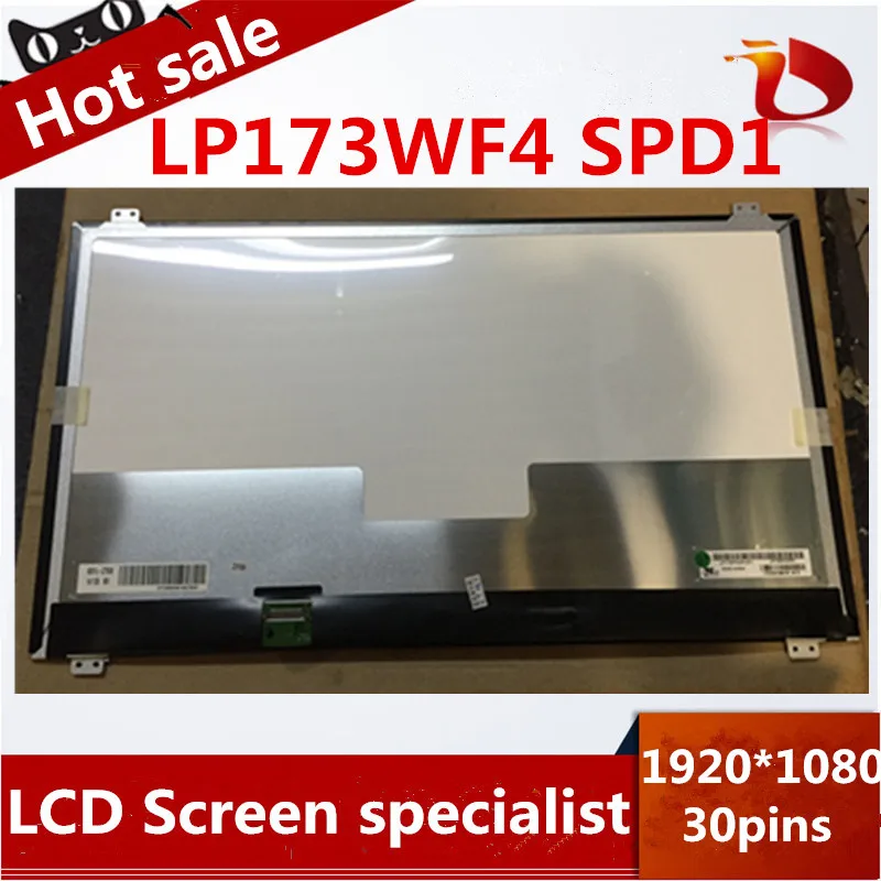 High quality A+LP173WF4 SPD1 LP173WF4(SP)(D1) IPS 1920*1080 30pin LCD LED PANEL LAPTOP SCREEN for Asus G751 laptop High quality A+LP173WF4 SPD1 LP173WF4(SP)(D1) IPS 1920*1080 30pin LCD LED PANEL LAPTOP SCREEN for Asus G751 laptop