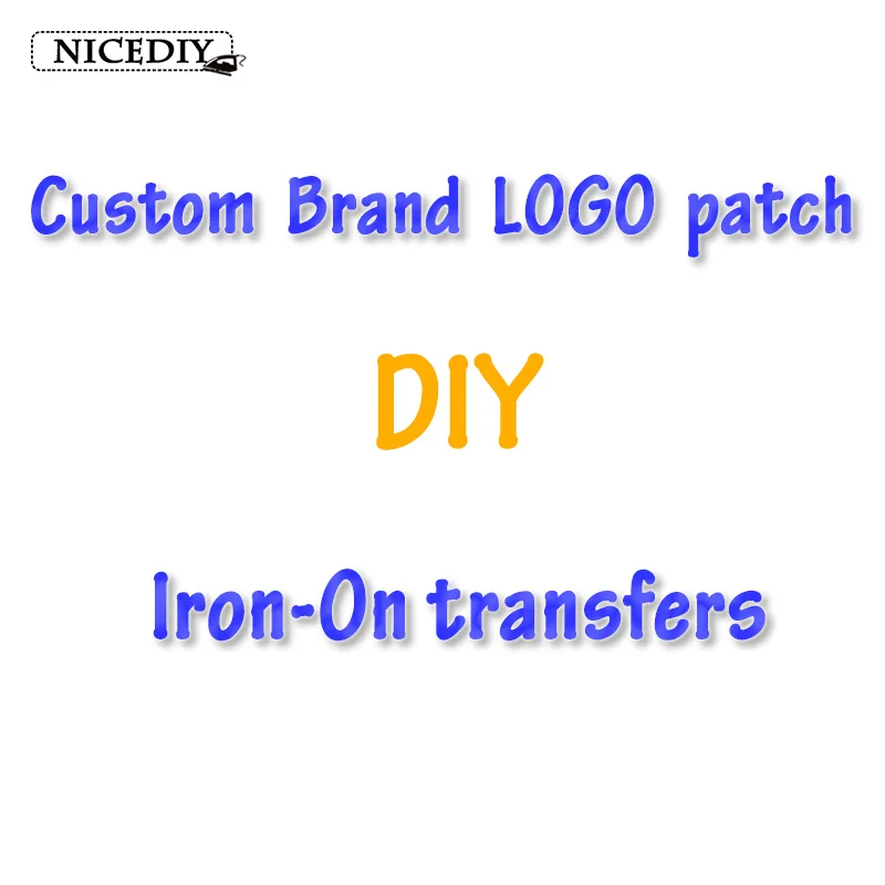 

Nicediy Heat Transfer Vinyl Sticker Iron On Transfers For Clothes Custom LOGO Brand Patches Garment Accessories Washable Badge