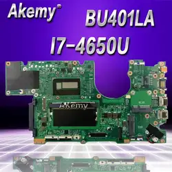 Akemy BU401LAV материнская плата I7-4650U/i7-4510U процессор 4 Гб оперативная память для ASUS BU401L BU401LG BU401LA BU401LAV ноутбук материнская плата