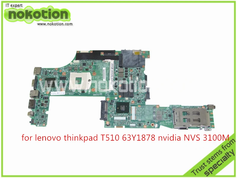 FRU 63Y1878 48.4CU06.031 Laptop motherboard For Lenovo thinkpad T510 QM57+Nvidia Quadro NVS 3100M board Mainboard new fru 04w2021 p0b01900 for lenovo thinkpad t520 t520i laptop motherboard intel qm67 nvidia geforce nvs4200m graphics