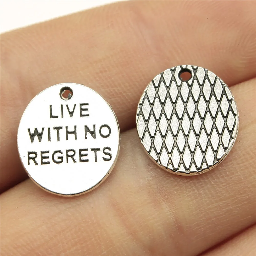 

40pcs Charms One Sided Live With No Regrets 0.6x0.5 inch (15x13mm) Antique Silver Pendant Charms For Jewelry Making Diy