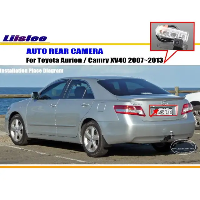 Liislee Rear Camera Backup Parking For Toyota Aurion Liislee Rear Camera Backup Parking For Toyota Aurion Camry Xv40 2007 2017 License Plate Light Night Vision