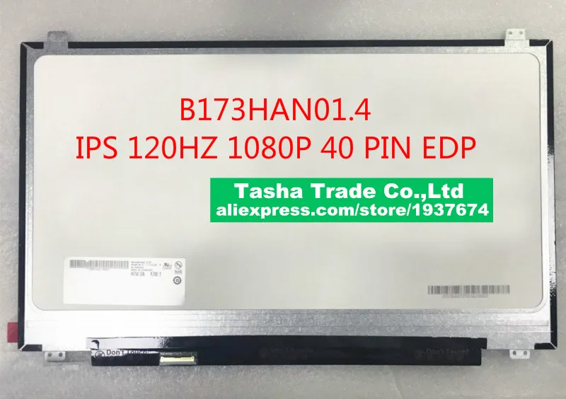 

120HZ Matrix 1080p IPS 17.3"EDP 40Pin LAPTOP LCD SCREEN FHD B173HAN01.4 For HP OMEN 17-AN002NA B173HAN01