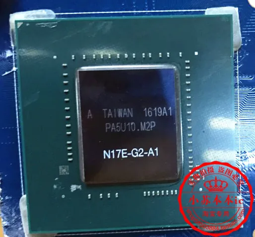 

1PCS N17E-G2-A1 N17E G2 A1 100% New ana origina