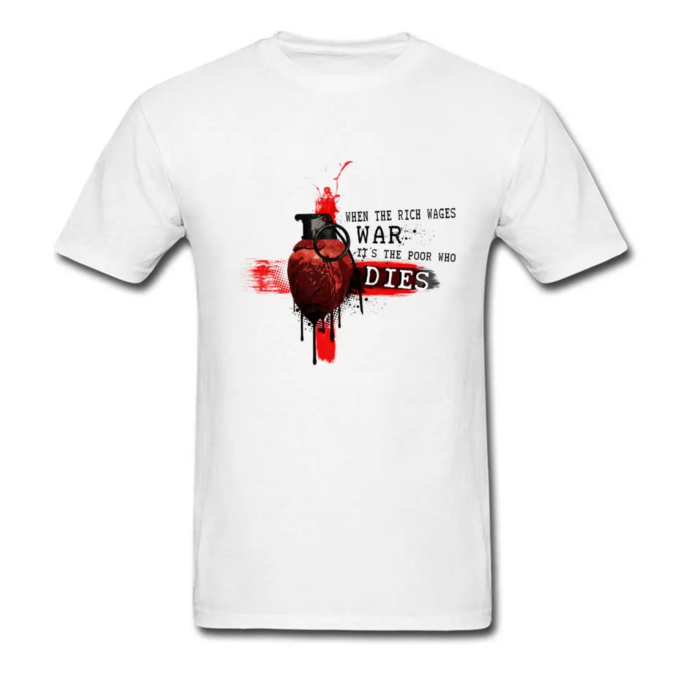 When The Rich Wages War Fashionable Hip hop T-shirts O Neck Cotton Short Sleeve Tops T Shirt for Men T Shirt April FOOL DAY When The Rich Wages War white