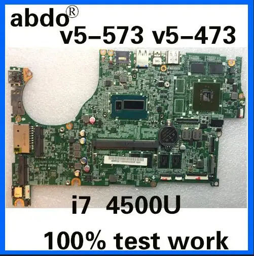 Abdo DAZRQMB18F0 для ACER V5-573G V5-473G V5-573 V5-573 ZQR Тетрадь материнская плата Процессор i7 4500U GT740M 2G 4G Оперативная память тесты работы