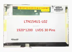 Бесплатная доставка LTN154U1-L02 L01 L06 LP154WU1-TLC1 LP154WU1-TLA1 LP154WU1-TLE2 LTN154CT02 ноутбук ЖК Экран 1920*1200 LVDS 30 контактов