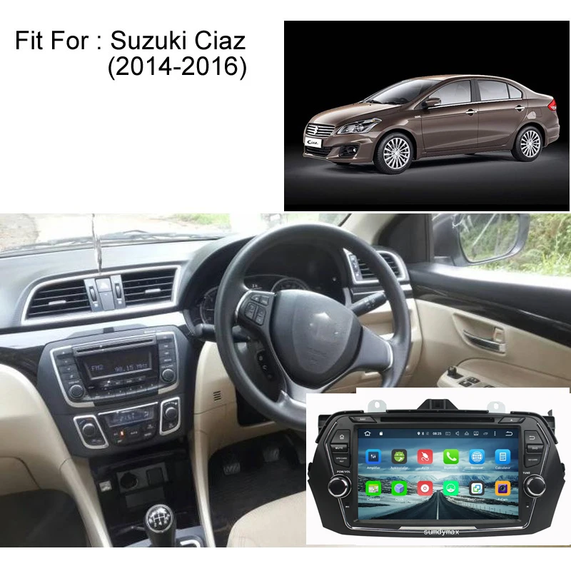 Cheap Octa core 4G RAM 64G ROM Android 9.0 Car Multimedia Player For Suzuki CIAZ 2015 2016 with gps navigation built in wifi DVR 4