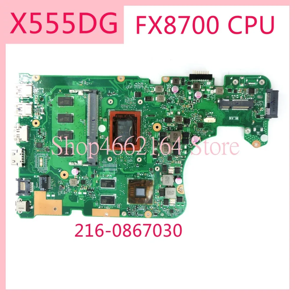  X555DG FX8700CPU /4GB RAM / 216-0867030 mainboard REV2.0 For ASUS X555D X555DG X555Y K555D Laptop m