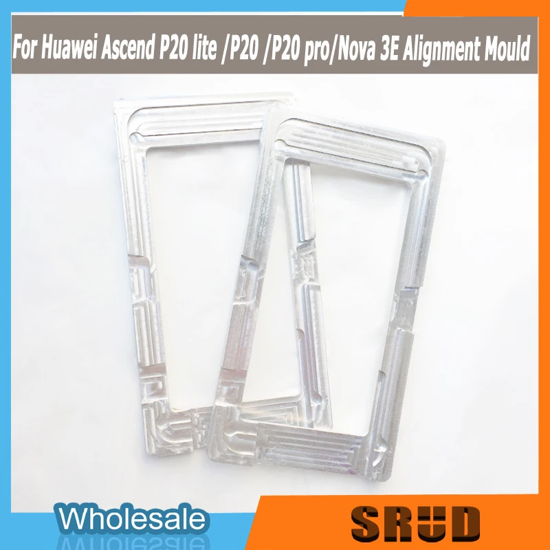 

LCD Outer Glass Position Alignment Mold Holder Glue Mold Aluminum Metal mould for Huawei Ascend P20 lite /P20 /P20 pro/Nova 3E