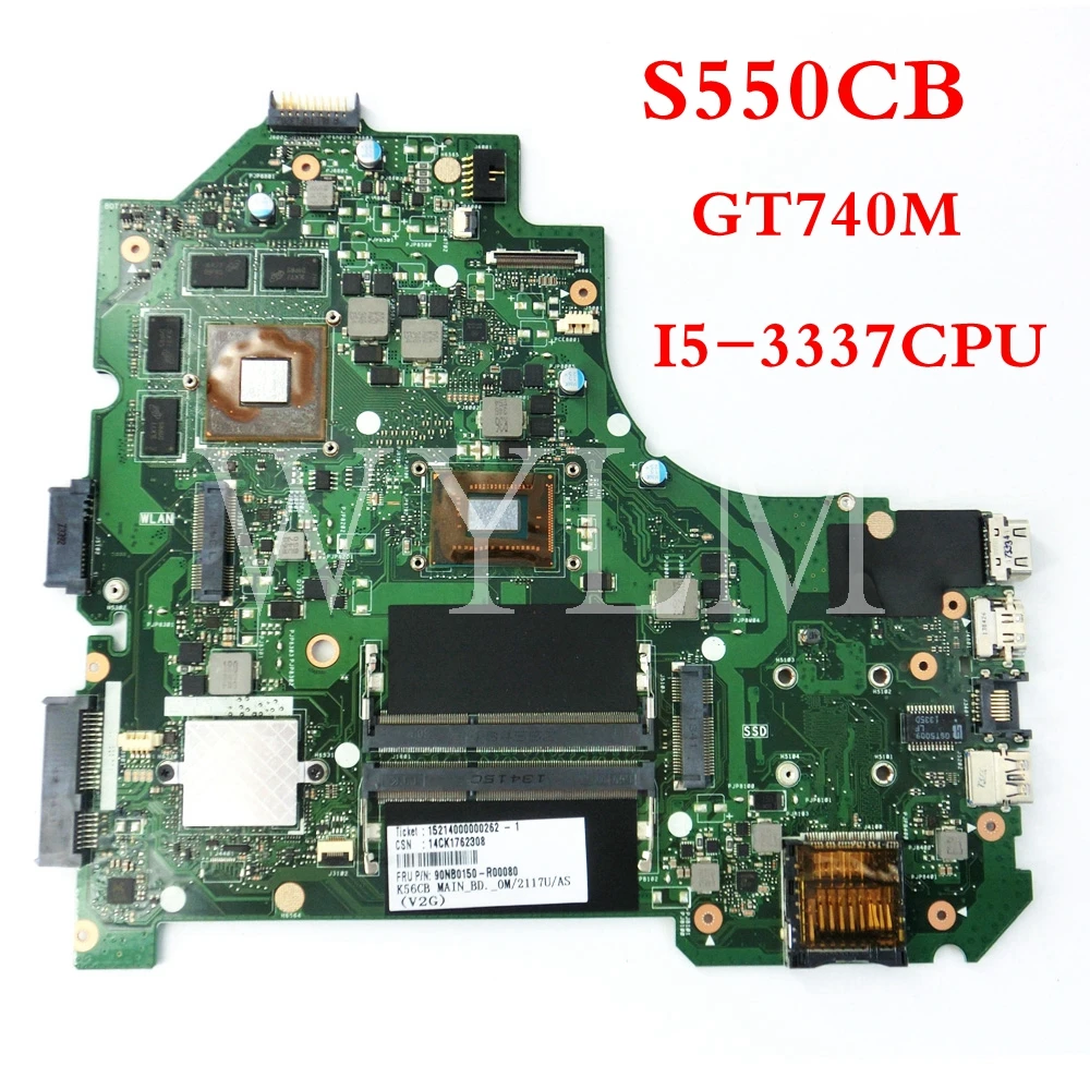 

S550CB GT740M 2GB I5-3337 CPU REV2.0 mainboard For ASUS A56C K56C K56CM K56CB Laptop motherboard 90NB0150-R00080