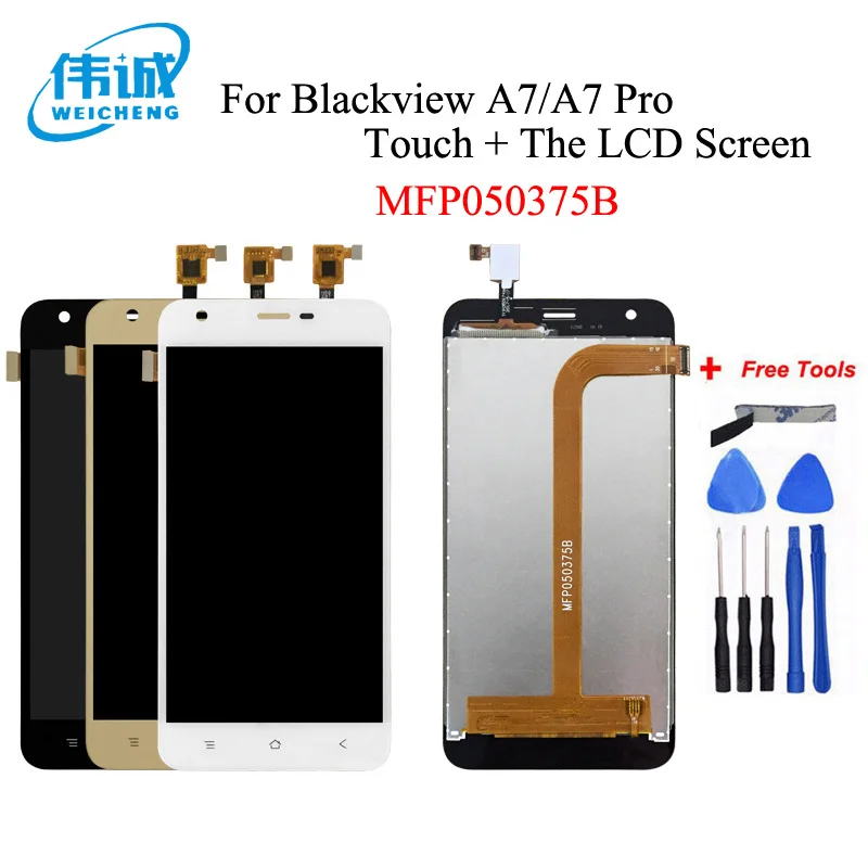 

WEICHENG For Blackview A7/A7 pro LCD Display+Touch Screen Digitizer Assembly For MFP050375B LCD Screen +Free Tools