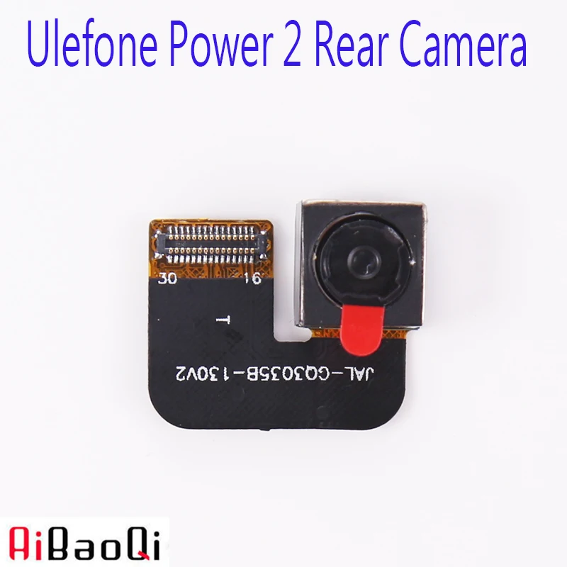AiBaoQi высокое качество новый оригинальный Ulefone power 2 задняя камера запасные части