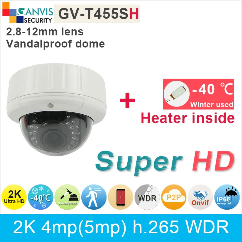 

Built in Heater module 2K UHD IP camera outdoor dome 4mp 2mp 1080P security surveillance cctv camera onvif P2P GANVIS GV-T455SH