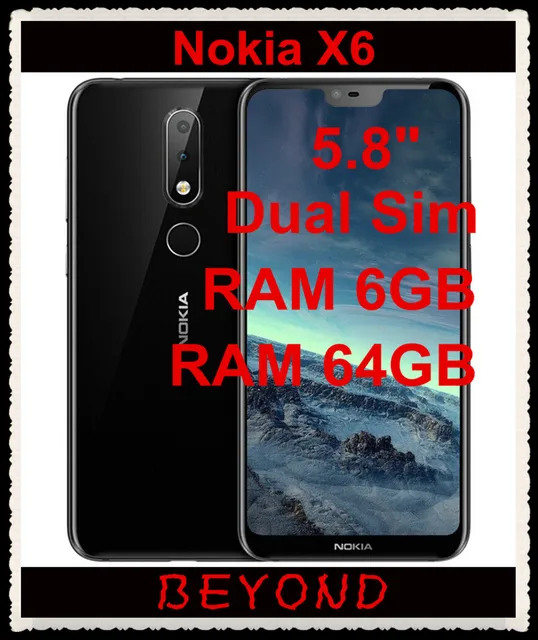 Nokia X6 RAM 6 gb ROM 64 gb Double Sim D&eacute;bloqu&eacute; Original Android Mobile T&eacute;l&eacute;phone LTE GSM 5.8 ''Double 16MP Octa Core 3060 mah D'empreintes Digitales