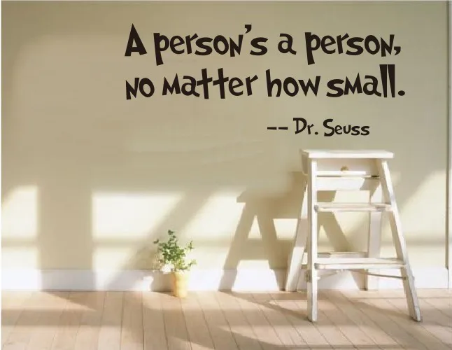 A person's a person No Matter How Small quote wall decal 8077 decorative adesivo de parede removable vinyl sticker | Дом и сад