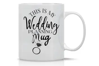 

This Is My Wedding Planning Mug 11OZ Coffee Mug Perfect Gift