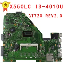Original For Asus X550l X550LC Motherboard X550LC REV2.0 Mainboard I3-4010U GT720 Fit X550lb A550LB A550LC 100% test
