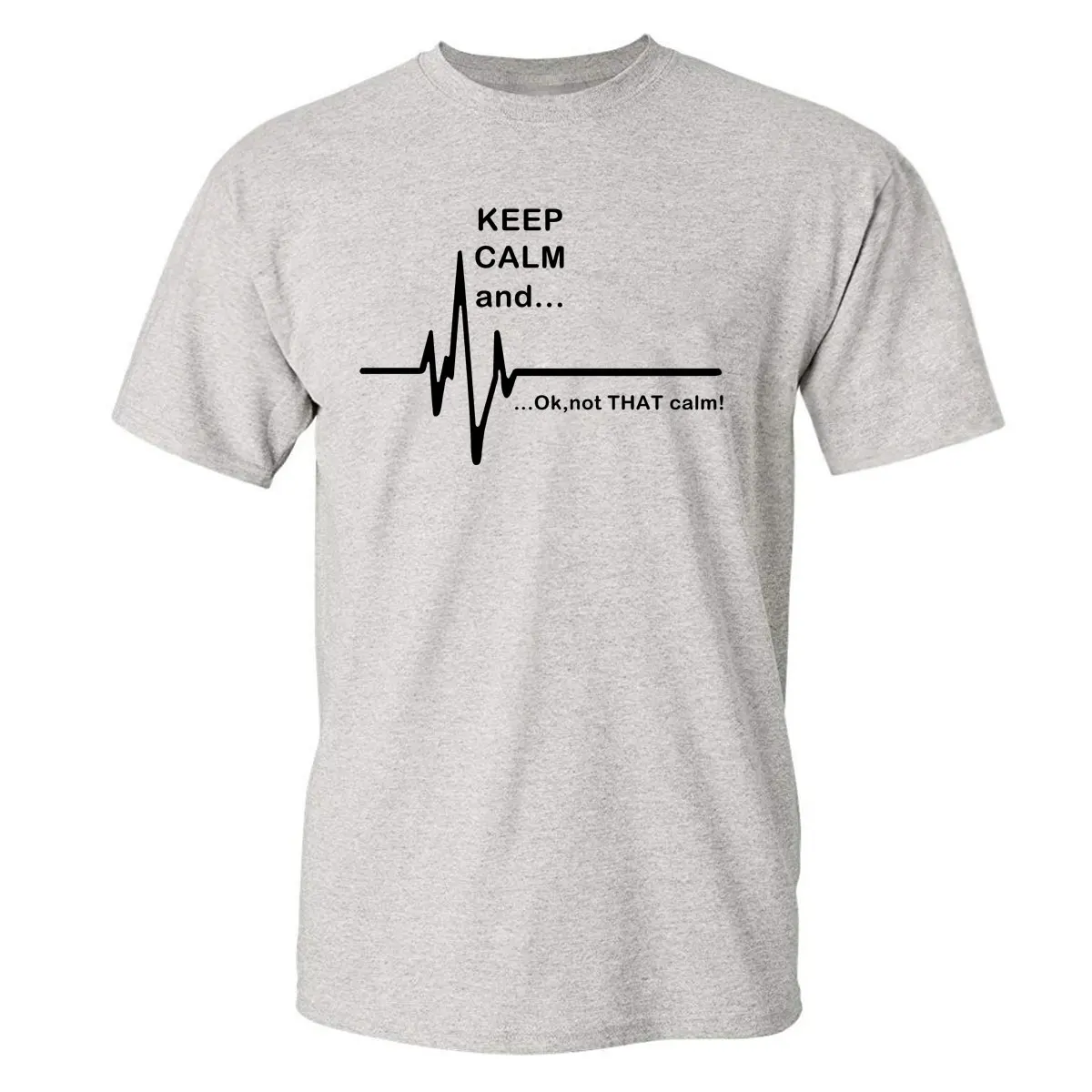 

2019 Funny Tees Man Summer Cotton Hot Selling Printed KEEP CALM OK, not THAT calm Top Tee Male T-shirts Harajuku T shirt T-shirt
