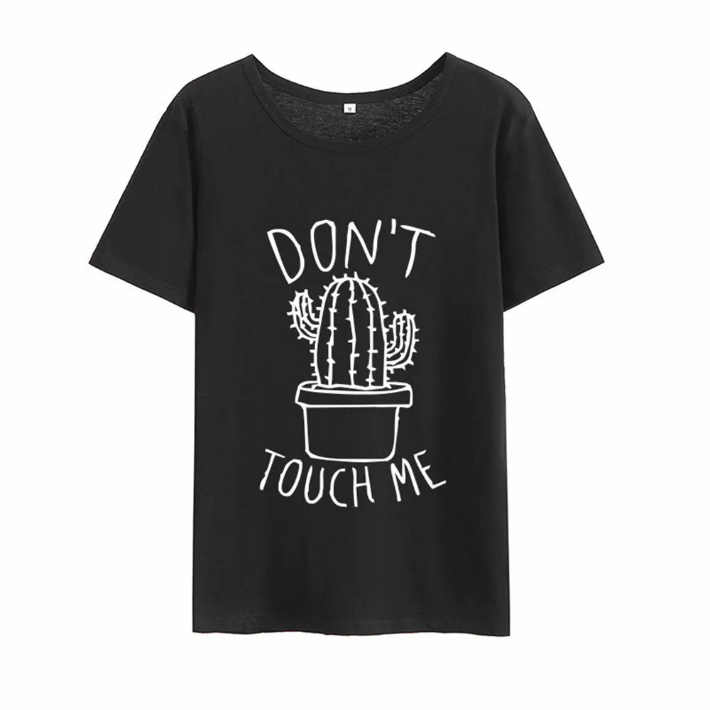 

DON'T TOUGH ME Cactus T Shirt Women Casual Summer O-Neck Tshirts Femme Tops Vintage Black White T-shirt Women Print Tee Shirt