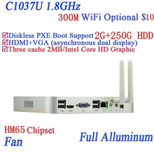 Popular mini pc systems windows7 linux with Celeron dual core C1037U 1.8GHz extreme ultra-thin chassis 2G RAM 250G HDD